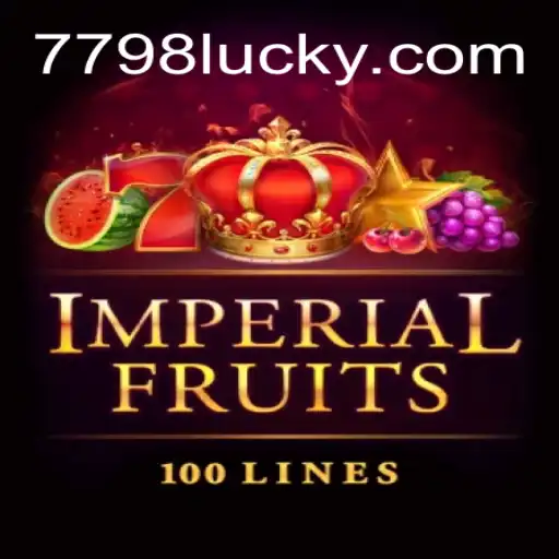 Discover the Excitement of ImperialFruits100 with 7798LUCK.com - The #1 Oficial Slots in Brasil