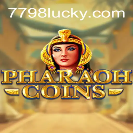 Dive into the Ancient World of PharaohCoins with 7798LUCK.com Oficial Slots Brasil #1